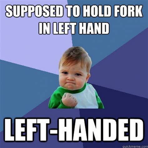 funny left handed memes|funny left handed pictures.